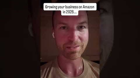 Growing your business on Amazon in 2026