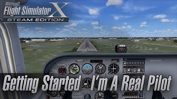 Microsoft Flight Simulator X: Steam Edition - Getting Started - I