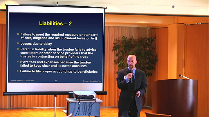 Successful Successor Trustee Workshop: Part 7, Liabilities