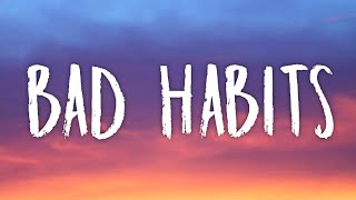 Ed Sheeran - Bad Habits (Lyrics)