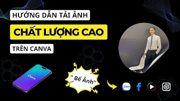 Cách Tải Ảnh Từ Canva Không Bị Mờ! Tải Ảnh Chất Lượng Cao Để Đăng Trên Mạng Xã Hội #canvapro2025