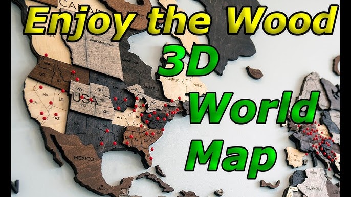 Our Review of the Best 3D Wooden Travel World Maps - Must Do Canada