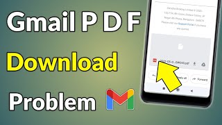 Gmail Pdf Download Problem | Gmail Me Pdf Download Nahi Ho Raha Hai