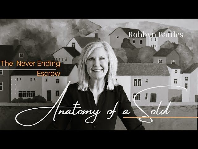 The Anatomy of a SOLD: The Never-Ending Escrow