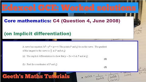 Edexcel AS/A-Level Core Maths C4 June 2008 - Question 4 (On Implicit differentiation)
