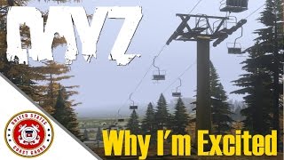 DayZ Standalone | Why Im Excited for 0.60 (and Beyond)
