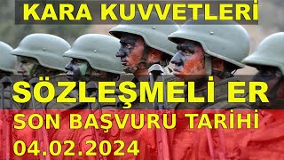 2024-1 Kara Kuvvetleri Sözleşmeli Er Başvuru Şartları Nasıl Başvurulur ?