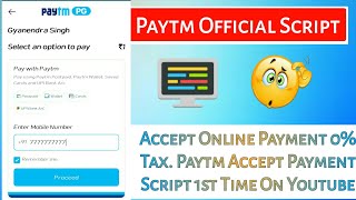 Paytm का Official Script | Accept Payment Paytm Gateway| Refer Bypass Script Kaise Banaye| Gateway