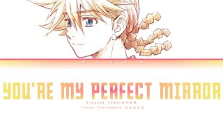 Kyoukai Senki (Ending) | Yuuna Fukinbara - You're my perfect mirror Lyrics_Kan/Rom/Eng)