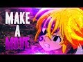 【AMV】Nanatsu no Taizai - Make a Move