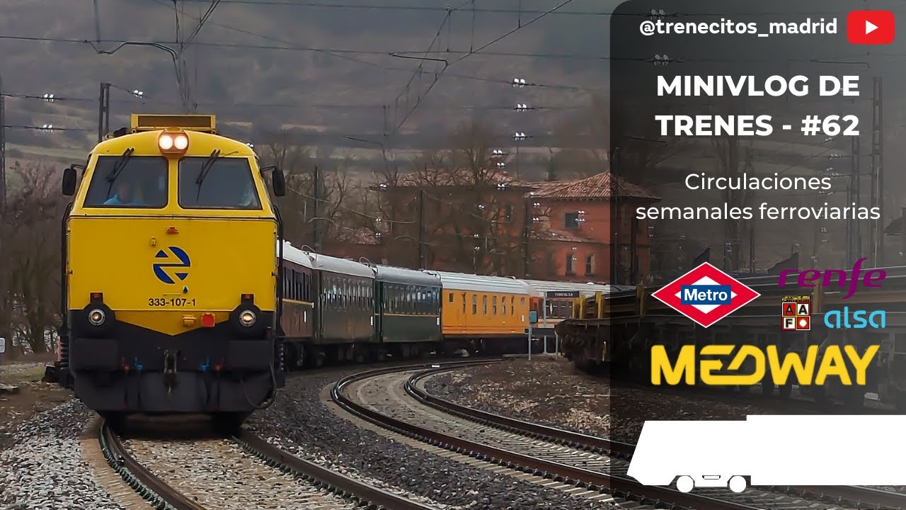 MiniVlog de Trenes - #62
