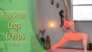 Yoga Sculpt for LEGS & HIPS (1 hour) strong lower body flow with mobility | Twisting Fitness w/ Jess