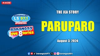 PARUPARO - JEA | Papa Dudut | Barangay Love Stories