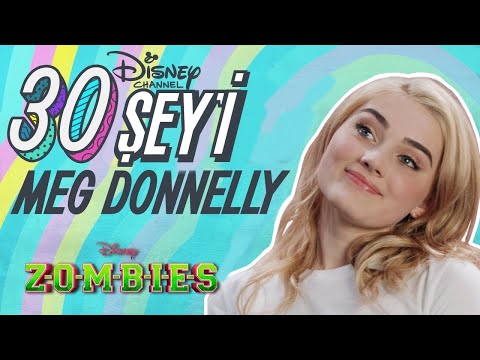 Meg Donnelly'nin Sevdiği 30 Şey! (Türkçe Dublaj)