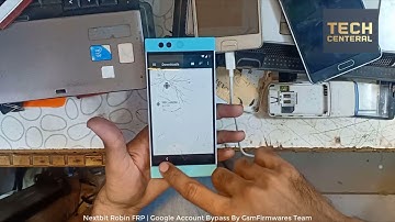 Nextbit Robin FRP Bypass Google Account Bypass