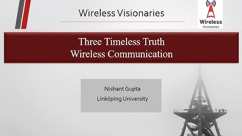 Three truth about wireless communication - Multiple Antenna Communication
