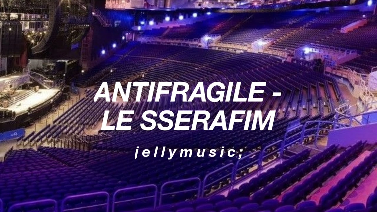 LE SSERAFIM (르세라핌) - ANTIFRAGILE | AUDIO CONCERT