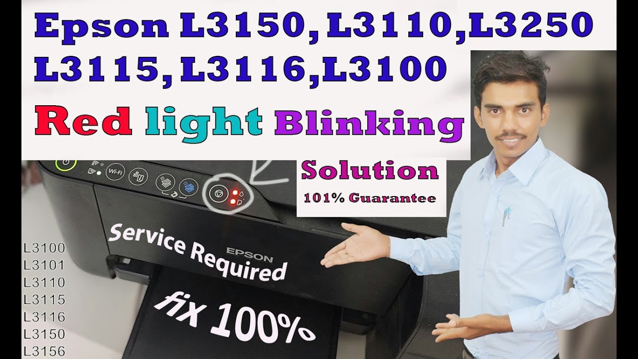 Epson L3150,L3115,L3110,L3116 Printer red light blinking Solution how to Service Required fix
