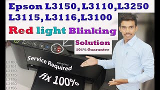 Epson L3150,L3115,L3110,L3116 Printer red light blinking Solution | how to  Service Required fix