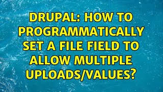 Drupal: How to programmatically set a file field to allow multiple uploads/values?