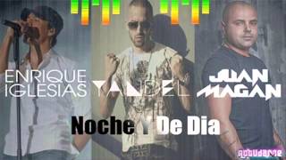 Enrique Iglesias Feat  Yandel & Juan Magan   Noche y de Día dj lale remix 2014