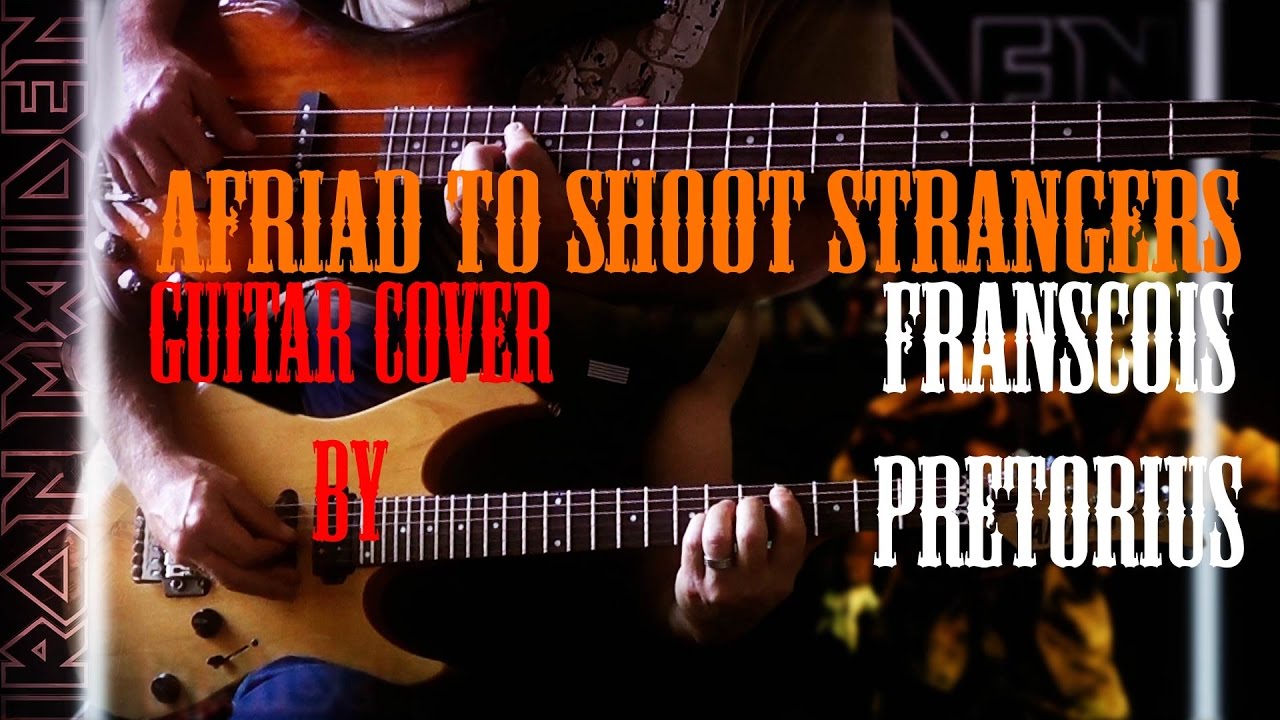 Iron Maiden - Afraid To Shoot Strangers FULL Guitar Cover