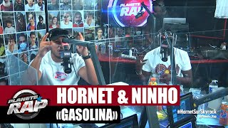 Hornet La Frappe feat. Ninho 'Gasolina' #PlanèteRap