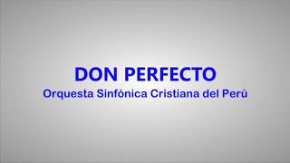 Video thumbnail of "Don Perfecto - 432hz"