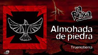 Video thumbnail of "La Renga - Almohada De Piedra - Truenotierra"