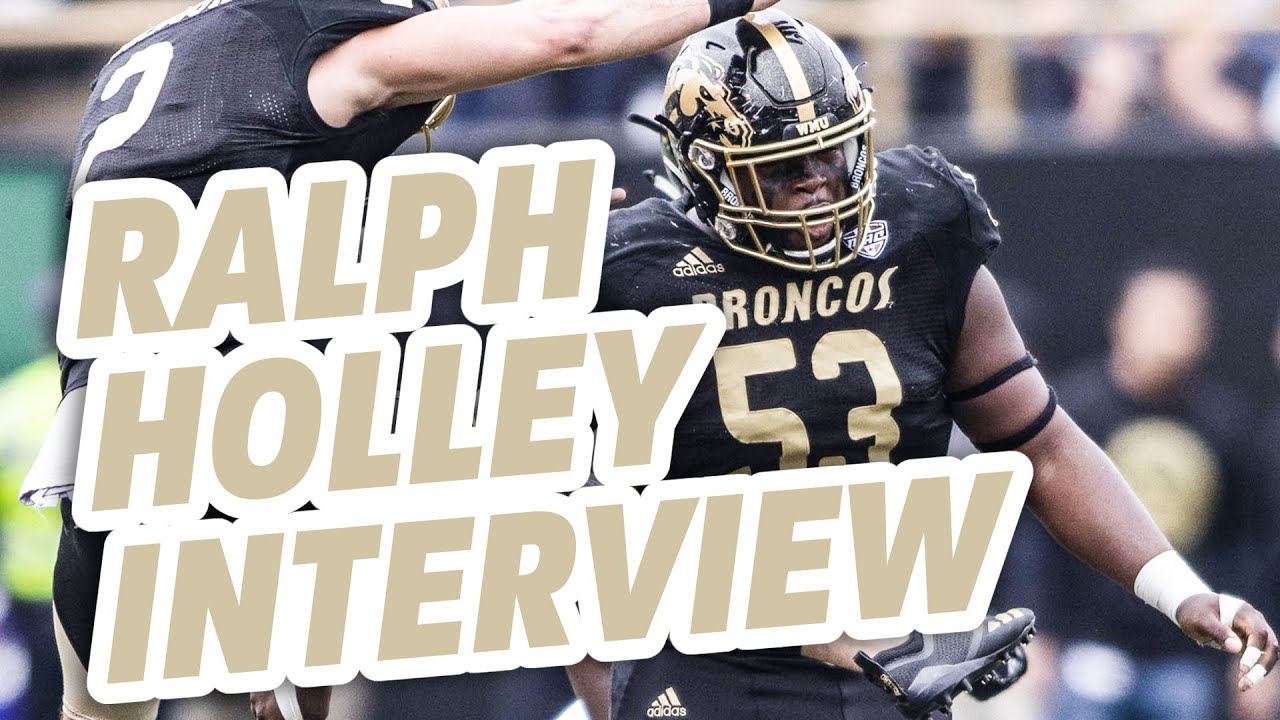 Western Michigan Defensive Lineman Ralph Holley NFL Draft Prospects