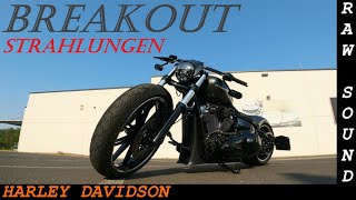 Езда на Harley-Davidson BREAKOUT с выхлопом KessTech | Чистый звук двигателя (Strahlungen)