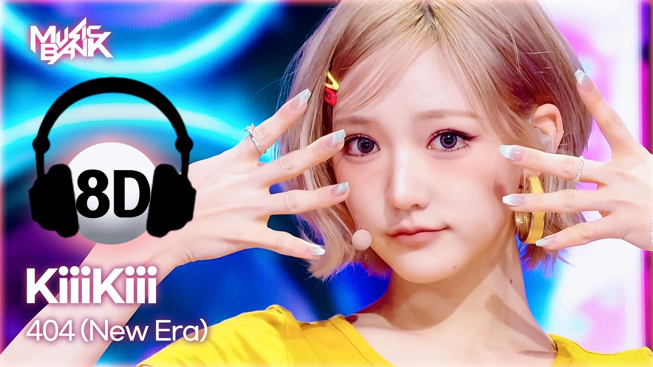 🔊8D Bank] KiiiKiii (키키) - 404 (New Era) | KBS WORLD TV 260206