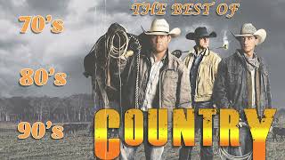 The Best Of Country 70s 80s 90s - George Strait, Grath Brooks, Alan Jackson, Kenny Rogers, ...