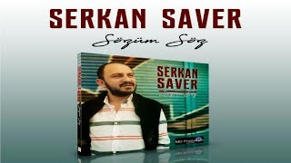 Serkan Saver - Sözüm Söz