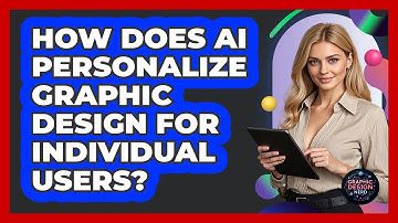 How Does AI Personalize Graphic Design For Individual Users? - Graphic Design Nerd