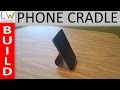 Wooden Phone Cradle