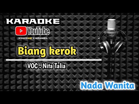 Biang kerok || karaoke || by Nita Talia || cover musik dangdut || terbaru