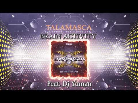 Talamasca, Dj Yuman - Brain Activity