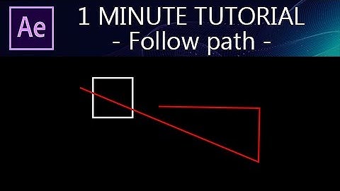 1 Minute Trick in After Effects - Follow path (Mask)