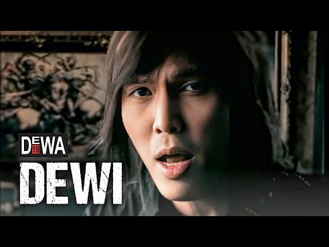 Dewa 19 - Dewi (Official Music Video)