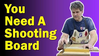 You NEED a SHOOTING BOARD (Here's how to build one!)