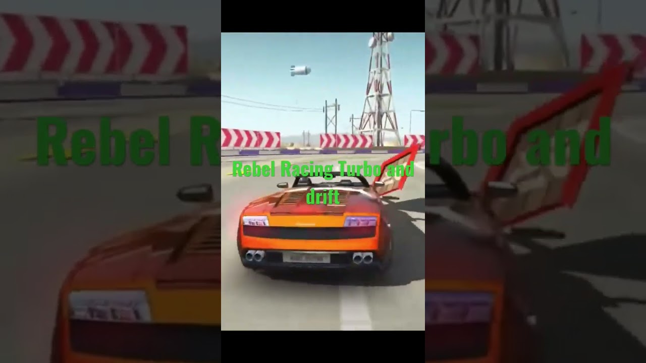 Rebel Racing Turbo and drift