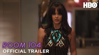 Room 104: Season 4 | Official Trailer | HBO