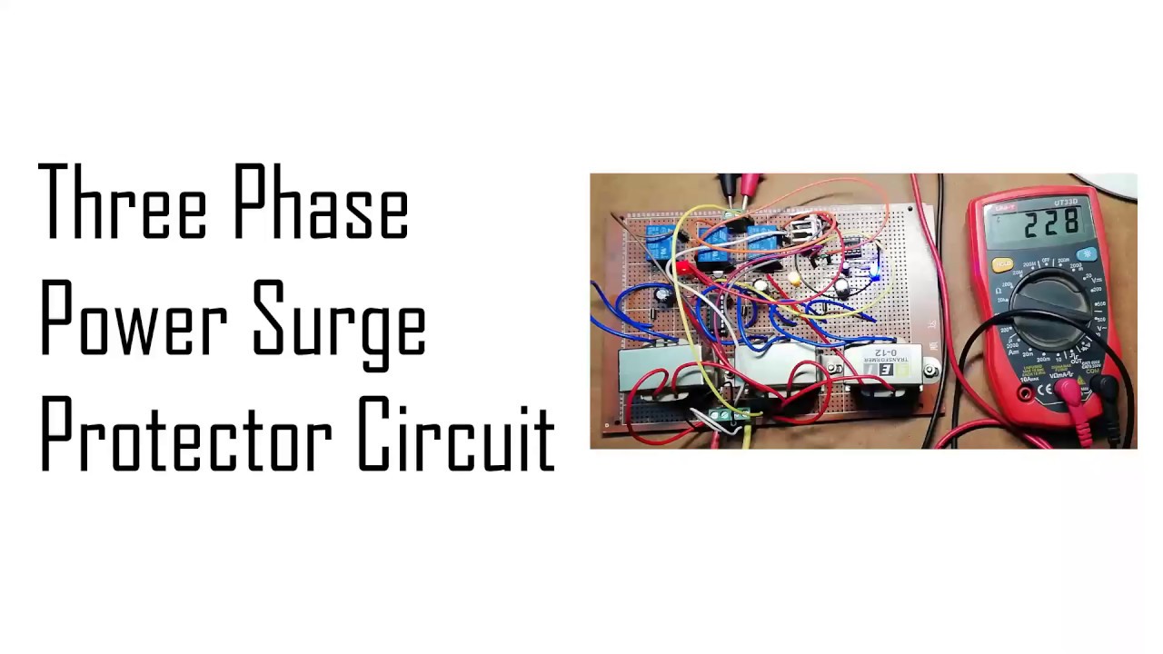Three Phase Power Surge Protector Circuit - YouTube