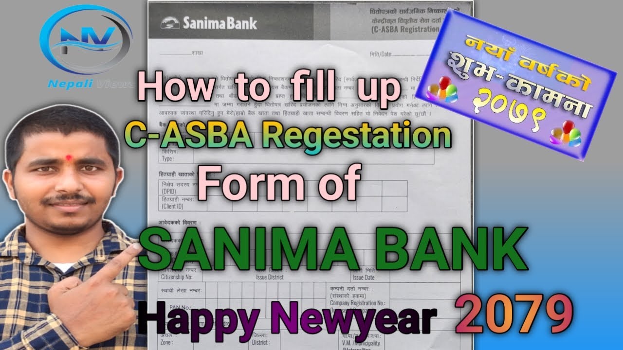How To Fill Up C ASBA Regestation Form Sanima Bank YouTube how-to-fill-up-c-asba-regestation-form-sanima-bank-youtube