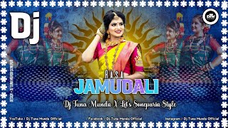 RASA JAMUDALI ! 1K SPECIAL SAMBALPURI DJ SONG ! DJ TUNA MUNDA X LET'S SONEPURIA STYLE 2K23