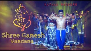 Ganesh Vandana | Kathak Rockers | Kumar Sharma | Anasua Chowdhary