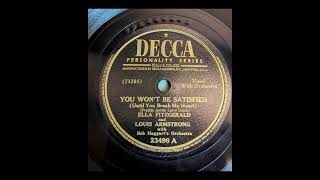 Ella Fitzgerald & Louis Armstrong - You Won't Be Satisfied