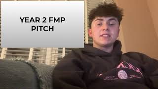 Year 2 FMP Pitch