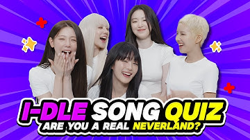 GUESS THE I-DLE SONGS -  Are You a Real Neverland 💜🎵 | KPOP QUIZ